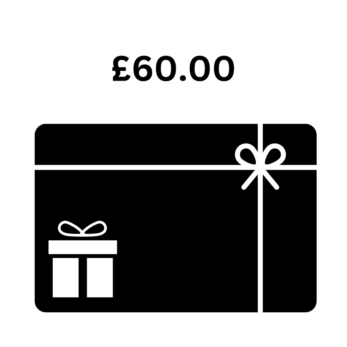 Gift Card Purchase £60.00