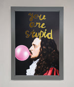 You Are Stupid Foil Print Dark Grey