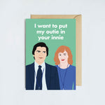 I Want To Put My Outie In Your Innie Helly and Mark Severance Card - Anniversary Valentines