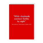 While Shepherds Watched Netflix By Night Christmas Card
