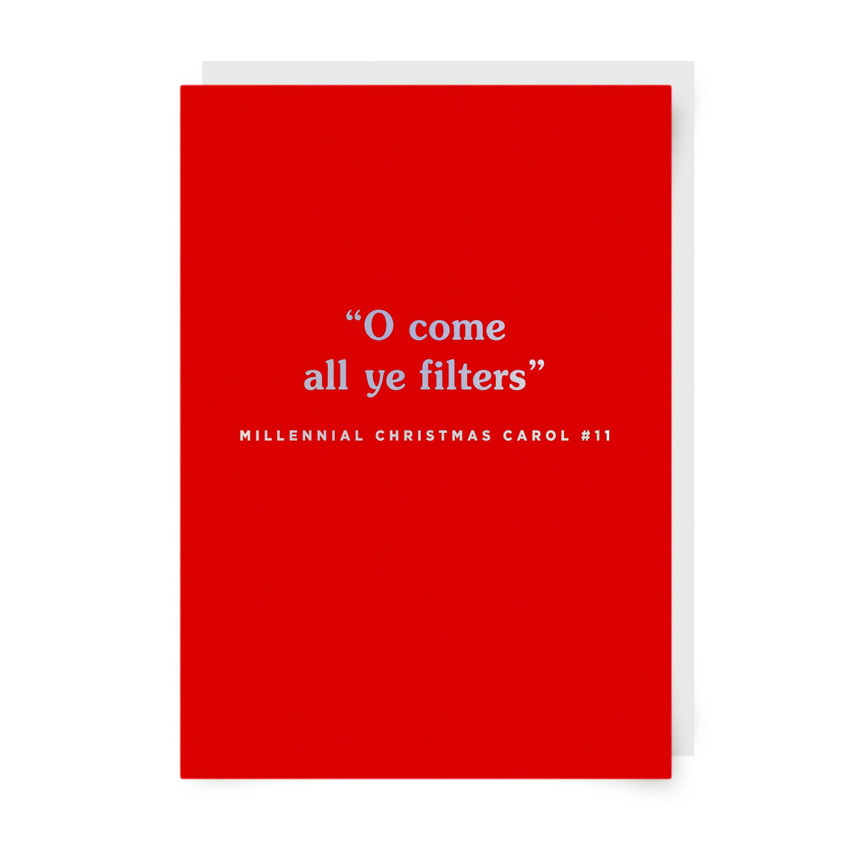 O Come All Ye Filters Christmas Card