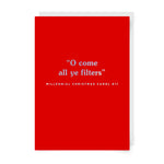 O Come All Ye Filters Christmas Card