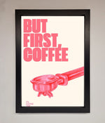 But First Coffee Framed Print Black